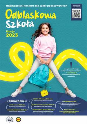 Plakat 
Ogólnopolski konkurs dla Szkół Podstawowych 
Odblaskowa Szkoła Edycja 2023