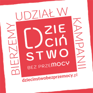 Plakat Dzieciństwo bez przemocy