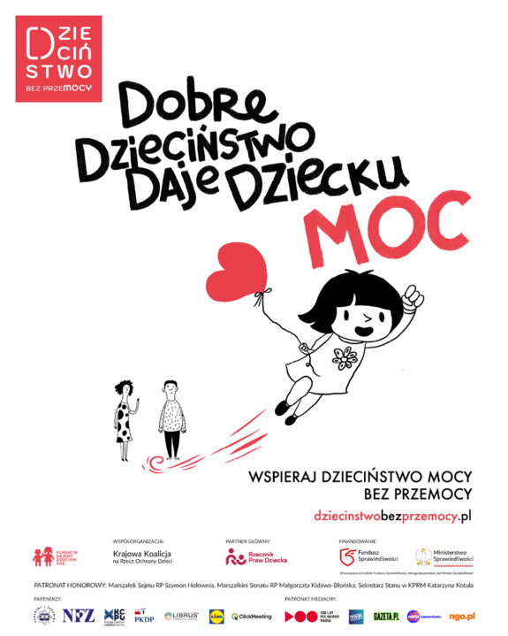 plakat z napisem Dobre dzieciństwo daje dziecku moc