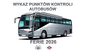 Plakat a na nim Autobus i napis wykaz punktów autobusów ferie 2026