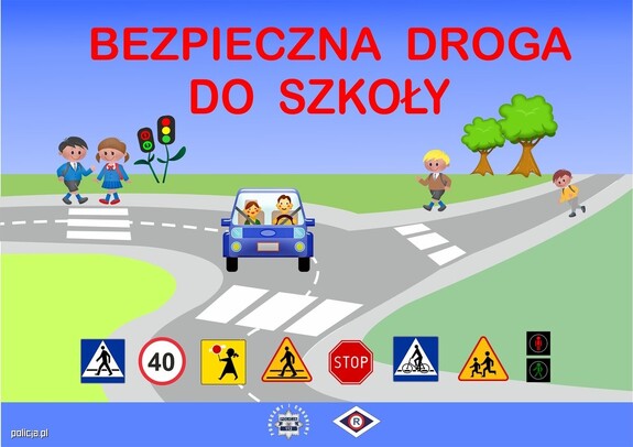 Plakat - "Bezpieczna droga do szkoły"